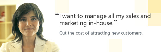I want to manage all my sales and marketing in-house.